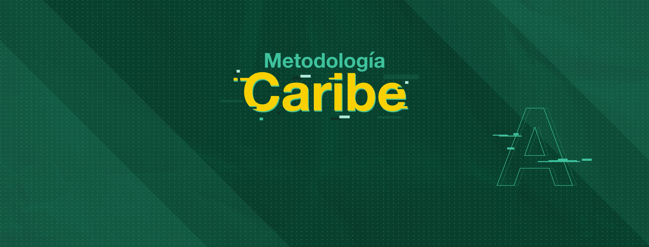 Banner Metodología Caribe